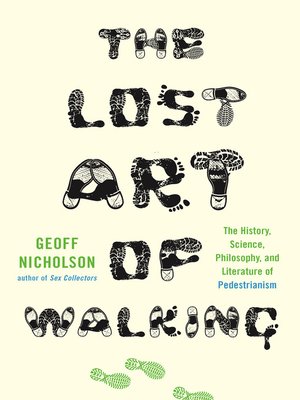 The Lost Art of Walking - ebook